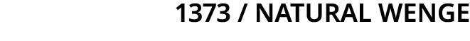 1373   natural wenge