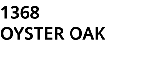 1368 OYSTER OAK